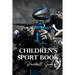 Children's Sport Book: Paintball Game: Kid Novel