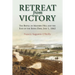 Retreat from Victory: The Battle of Malvern Hill and the End of the Seven Days, July 1, 1862