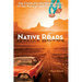Native Roads: The Complete Motoring Guide to the Navajo and Hopi Nations