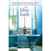 The Blue Bath