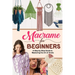 Macrame for Beginners: A Step-by-Step Guide to Mastering the Art of Knots