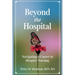 Beyond the Hospital: Navigating a Career in Hospice Nursing