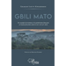 Gbili Mato. Un exemple de résistance à la pénétration française en Guinée forestière entre le XIXe et le XXe siècle