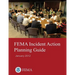 FEMA Incident Action Planning Guide (January 2012)