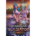 Barbarian Gladiator