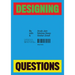 Designing Questions