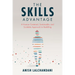 The Skills Advantage: A Human-Centered, Sustainable, and Scalable Approach to Reskilling