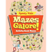 Mazes Galore!: Activity Book Mazes