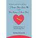 I Know You Love Me and You Know I Love You: Fulfill the Promise of Your Marriage Vows