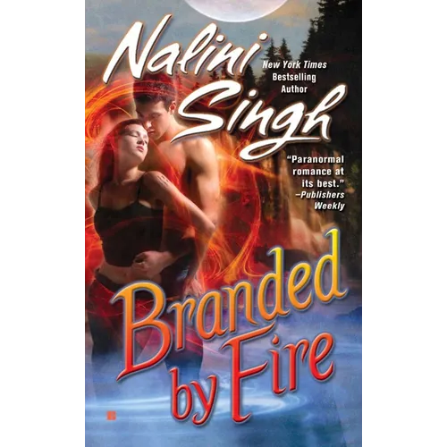 Branded by Fire