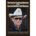 The Seven Commandments of The-Sacred Buffalo Calf Woman: The Biography of Martin High Bear (1919-1995) Lakota Medicine Man and Spirtual Leader