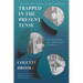 Trapped in the Present Tense: Meditations on American Memory