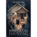The West Grand Haunting
