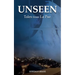 Unseen: (Tales from La Paz)