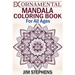 Ornamental Mandala Coloring Book: For All Ages
