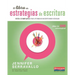 El Libro de Estrategias de Escritura: Guía Completa Para Formar Escritores Hábiles