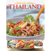 Food and Cooking of Thailand: Explore an Exotic Cuisine in Over 180 Authentic Recipes Shown Step by Step in More Than 700 Photographs