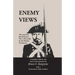 Enemy Views: The American Revolutionary War as Recorded by the Hessian Participants