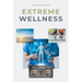 Extreme Wellness