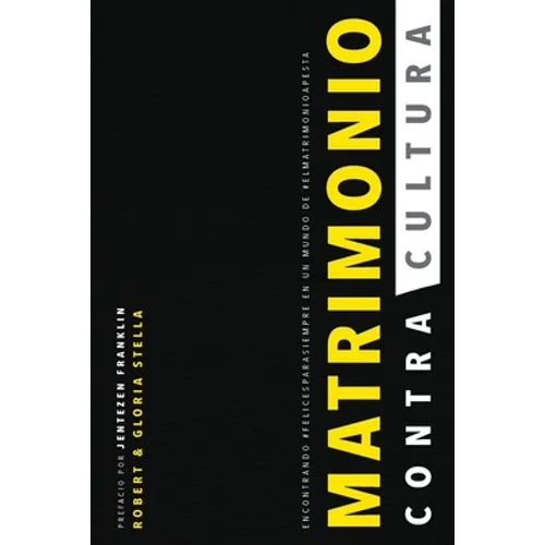 Matrimonio ContraCultura: Encontrando #felicesparasiempre en un mundo de #elmatrimonioapesta