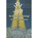 In the Beginning!: The Truth of the Bible