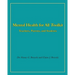 Mental Health for All Toolkit: Teachers, Parents, and Students