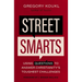 Street Smarts: Using Questions to Answer Christianity's Toughest Challenges