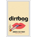 Dirtbag: Essays
