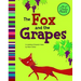 The Fox and the Grapes: A Retelling of Aesop's Fable