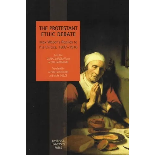 The Protestant Ethic Debate