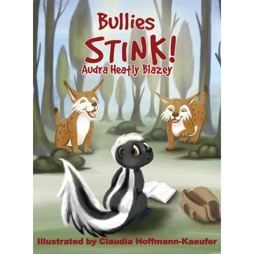 Bullies Stink