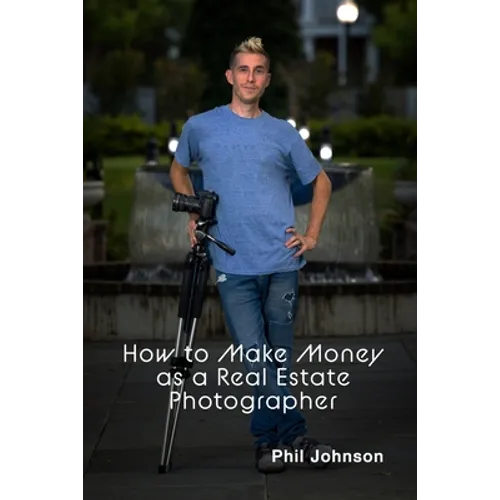 How to Make Money as a Real Estate Photographer