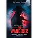 The Wanderer: Bigamy, Deceit, and Murder