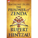 The Prisoner of Zenda & Its Sequel Rupert of Hentzau