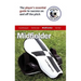 Master the Game: Midfielder