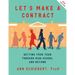 Let's Make a Contract: Getting Your Teen Through High School and Beyond