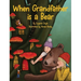 When Grandfather is a Bear