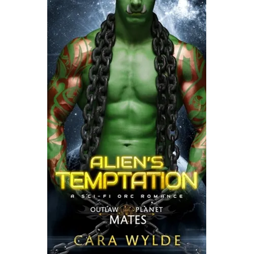 Alien's Temptation: A Sci-Fi Orc Romance