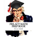 PreACT Math Prep Book: PreACT Math Study Guide with Math Review and Practice Test Questions