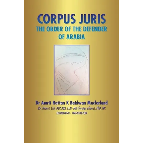 Corpus Juris: The Order of the Defender of Arabia