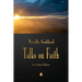Neville Goddard: Talks on Faith
