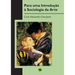 Para uma Introdução à Sociologia da Arte