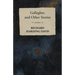 Gallegher, and Other Stories