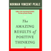 The Amazing Results of Positive Thinking