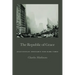 The Republic of Grace: Augustinian Thoughts for Dark Times