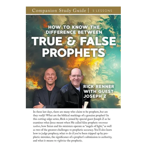How to Know the Difference Between True and False Prophets Study Guide