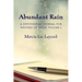 Abundant Rain, volume 1 (revised edition): a devotional journal for writers of faith