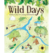 Wild Days: Outdoor Play for Young Adventurers