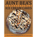 Aunt Bea's Irresistible Ice Cream Cakes: A "How To" Book On Making Your Own Ice Cream Cakes
