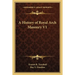 A History of Royal Arch Masonry V1